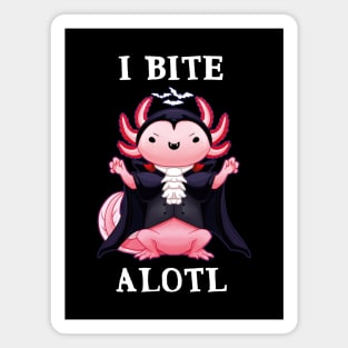 I bite alotl - axolotl pun halloween Magnet